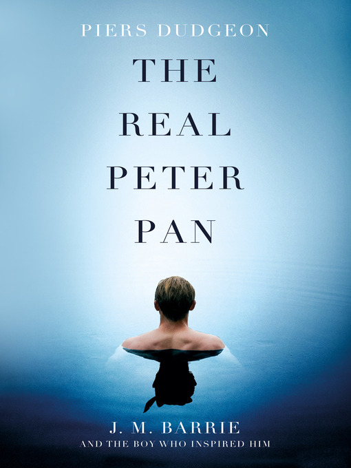 Title details for The Real Peter Pan by Piers Dudgeon - Wait list